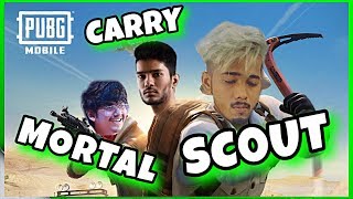 MORTAL SCOUT & CARRY DOCUMENTARY REACTION! | PUBG MOBILE