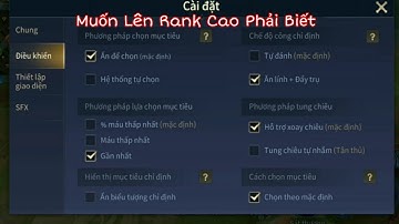 Cách Cài Đặt Trong Game Liên Quân Để Leo Rank Tốt Nhất