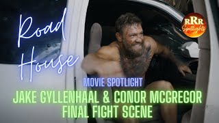Road House 2024 - Conor And Jake Epic Final Fight Scene - Movie Spotlight