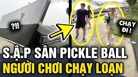Đang chơi PICKLEBALL, cả cụm sân bỗng ĐỔ SẬ.P khiến hàng chục người CHẠY TÁN LOẠN | Tin 3 Phút