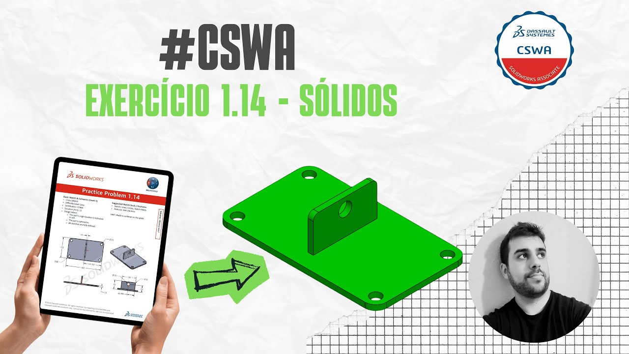 EP023: Solidworks para iniciantes | Exercício 1.14 - CSWA | Dominando Ressalto Base Extrudado