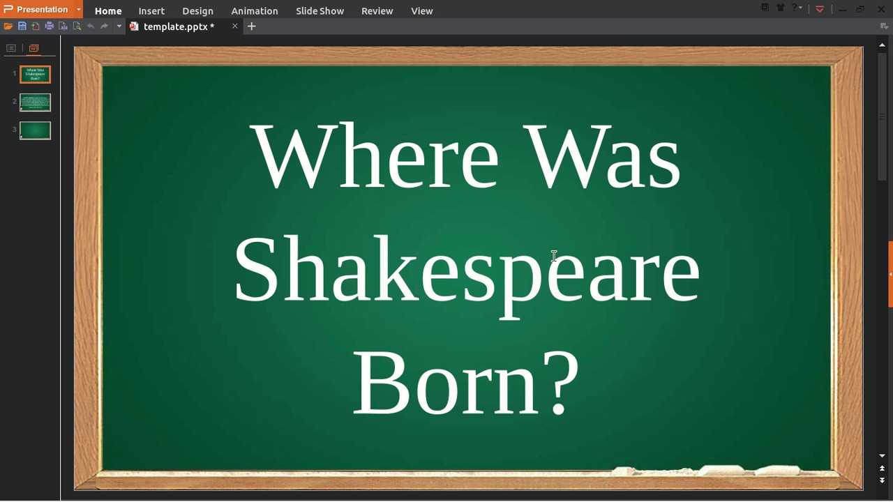 Where was Shakespeare born?.