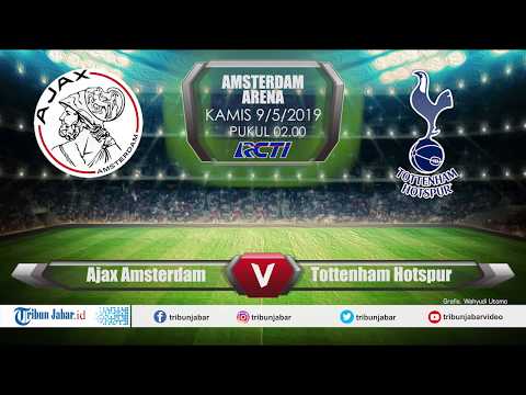 LIVE STREAMING RCTI Liga Champions Leg2 Ajax Amsterdam VS Tottenham Hotspur