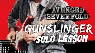 Guitar Study: Avenged Sevenfold - Gunslinger Solo Lesson   TAB