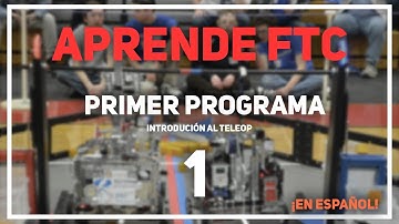 Primer TeleOp - 1 | PROGRAMACIÓN ROBOTS FTC En español