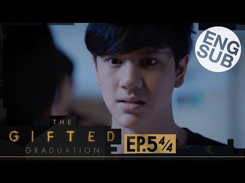 [Eng Sub] The Gifted Graduation | EP.5 [4/4]