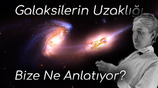 Galaksi Birleşmelerini Nasıl Görüyoruz? Uzaklıkları Nasıl Hesaplanıyor?