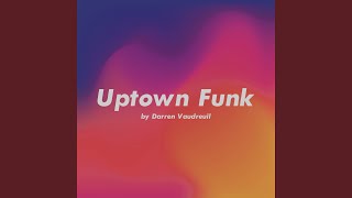 Uptown Funk