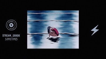 Stream_error - Sometimes