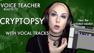 Voice Teacher Reacts to &amp; Explains the vocals of CRYPTOPSY!!