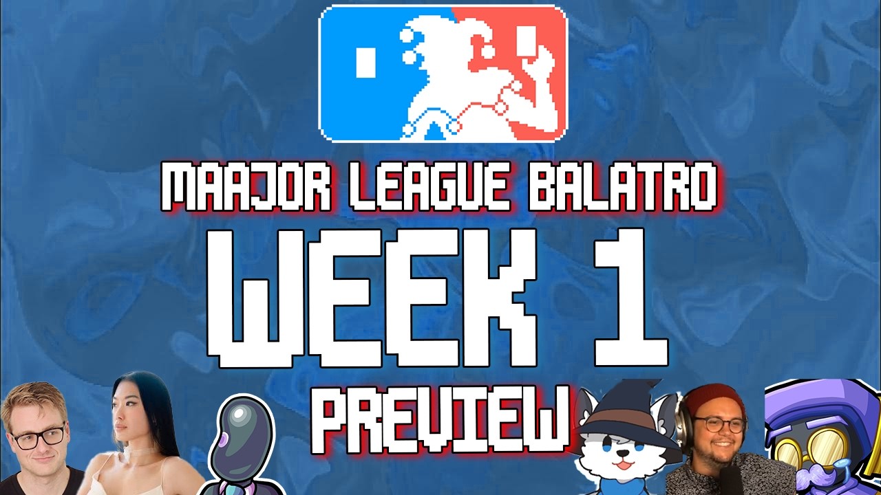 Major League Balatro Week 1 Preview & Schedule