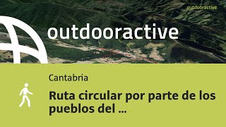 ruta de senderismo en Cantabria: Ruta circular por parte de los pueblos del ...