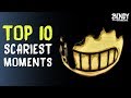 TOP 10 Scariest BATIM Moments (Bendy & the Ink Machine Scary Moments Chapter 1-3)