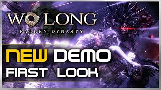 Wo Long: Fallen Dynasty - NEW DEMO First Look at Gameplay FULL Demo