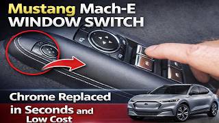 Mustang Mach-E Flaking Chrome  window Button Fix (Quick, Easy & Cheap)