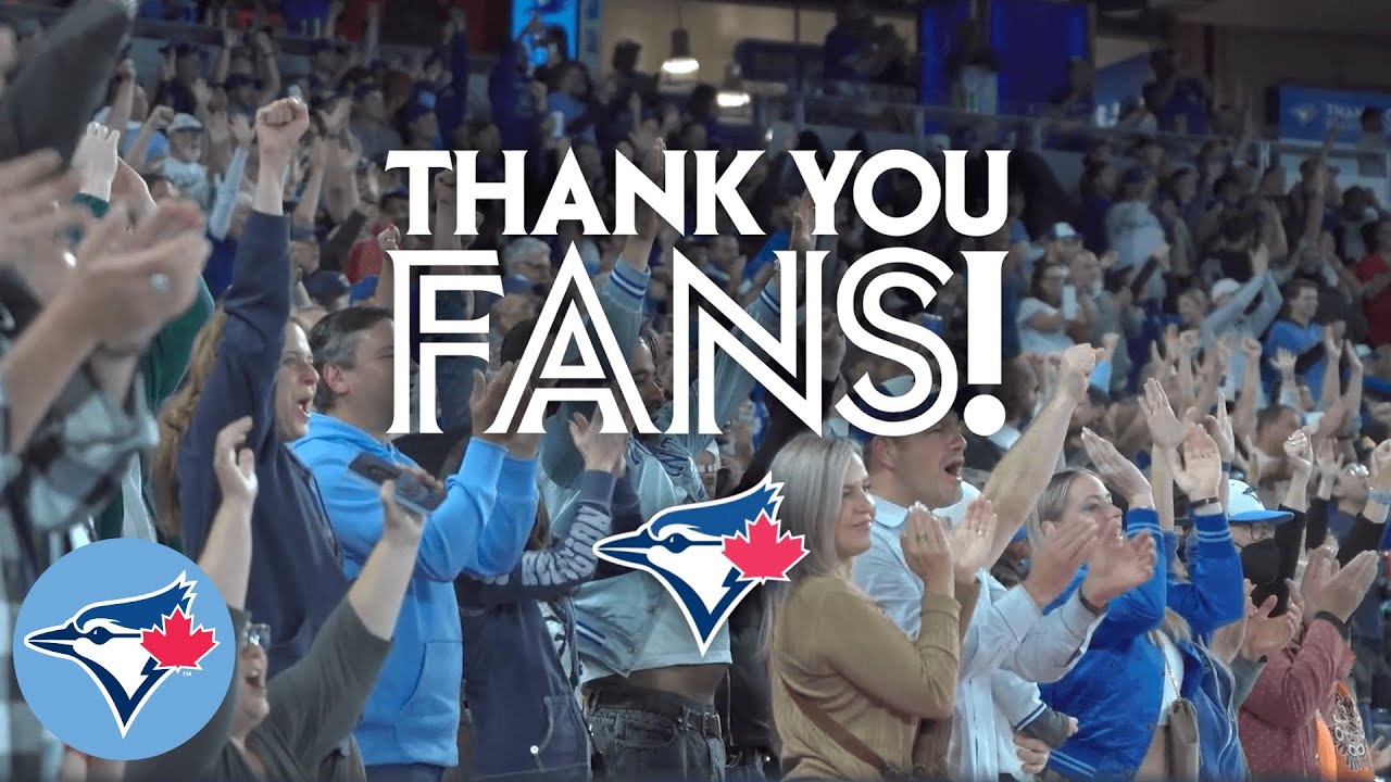 Thank you, Blue Jays fans! 