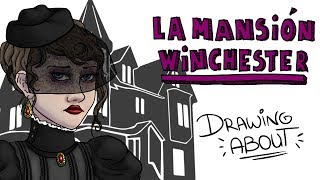 LA MISTERIOSA MANSIÓN WINCHESTER | Draw My Life