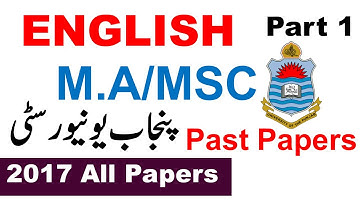 MA MSC Part 1 ENGLISH 2017 Original Questions Papers Punjab University Original Past Papers All