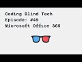 Episode #49: JAWS Screen Reader Training | Microsoft Office 365 | perform save as