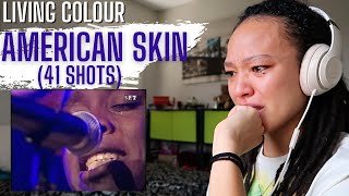 This song should Never have needed to be made! | Living Colour - American Skin (41 Shots)[REACTION]