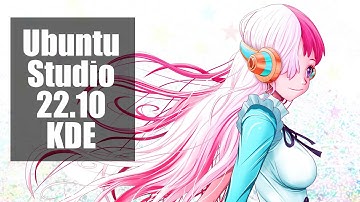 Ubuntu Studio 22.10 (Install and Overview)