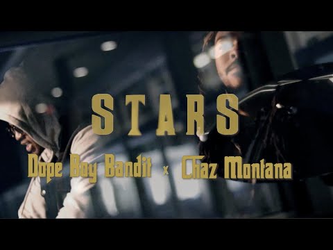 Stars - Doughboy Bandit ft. Chaz Montana