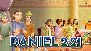 Musica do Versículo - Lição 24 - DANIEL REJEITA OS BANQUETES DO REI - DANIEL 2:21 - REIS E PROFETAS