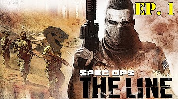 Spec Ops The Line - Ep. 1 "Gentlemen, Welcome to Dubai"