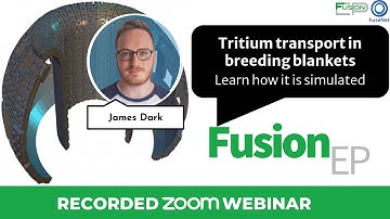 Tritium transport in breeding blankets | James Dark
