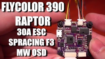Flycolor Raptor 390 AIO ESC FC + OSD Review / Setup