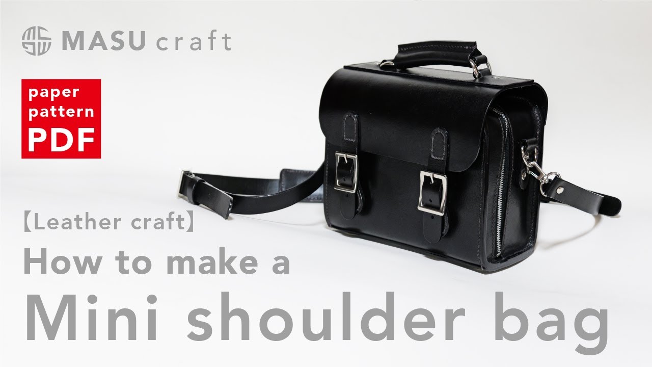 Leather craft】ミニショルダーバッグを作る！（Free PDF Pattern