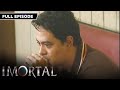 Full Episode 63 | Imortal