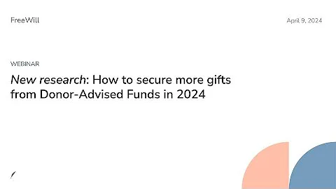 Webinar: New research: How to secure more gifts from Donor-Advised Funds in 2024