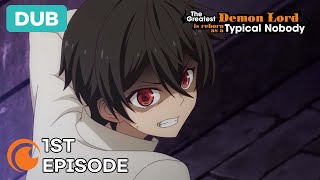 The Greatest Demon Lord Is Reborn as a Typical Nobody Ep. 1 | DUB