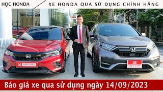 Báo giá các xe Honda City , Honda CRV qua sử dụng chính hãng | Học Honda
