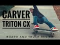 Carver Triton Series / CX trucks review | surfskate review