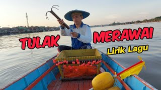 MERAWAI | Lagu & Lirik Tingkilan Kutai