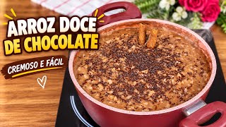ARROZ-DOCE DE CHOCOLATE Você precisa provar essa versão!