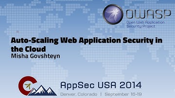 AutoScaling Web Application Security in the Cloud - OWASP AppSecUSA 2014