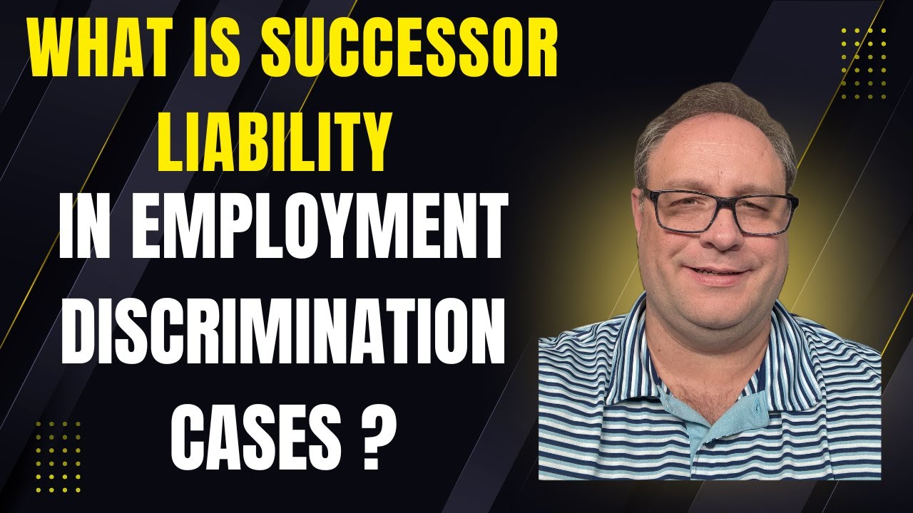 What is successor liability in employment discrimination law?