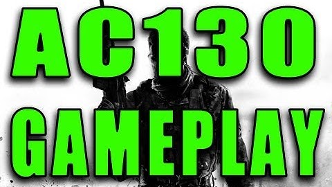 Modern Warfare 3: Awesome AC130 Gameplay!