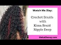 Crochet Braids Install using Kima Braid Ripple Deep