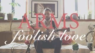 ARMS Foolish Love (Rufus Wainwright) / Out Of Town Films