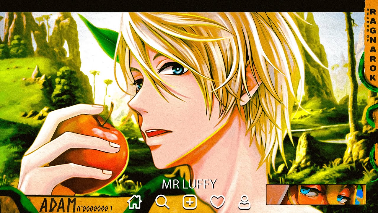 🍃🍎 Paraiso React a Adão (Shuumatsu no Valkyrie) - No.00000000001 | M4rkim 