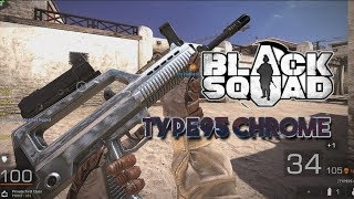 [Black Squad] TYPE95 CHROME Montage