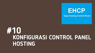 #10 CONTROL PANEL HOSTING SERVER