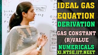 Ideal gas equation|Ideal gas law|Value of gas constant|Numerical based on ideal gas equation|NTSE,XI