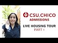 Chico State Housing Tour (part 1)