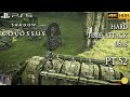 Shadow of the colossus ps5 4k 60fpsr ng 100 playthrough part 52 hard time attackcenobia