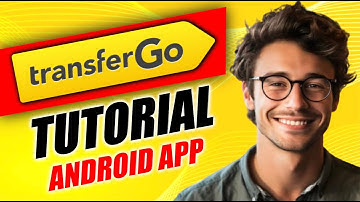 How to Use TransferGo Android App Tutorial